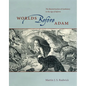 Worlds Before Adam: The Reconstruction of Geohistory in the Age of Reform - Hardcover