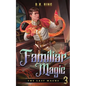 Familiar Magic - Paperback
