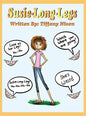 Susie Long Legs - Hardcover