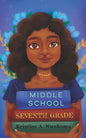 Middle School: Seventh Grade - Paperback