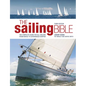 The Sailing Bible: The Complete Guide for All Sailors from Novice to Experienced Skipper - Hardcover