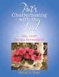 Pat's Chatterboxing with the Lord: Hey, Lord! Do You Remember? - Paperback