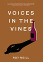 Voices in the Vines - Hardcover