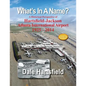 What's In A Name?: A Historical Perspective of Hartsfield-Jackson Atlanta International Airport 1925-2014 - Paperback