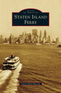 Staten Island Ferry - Hardcover