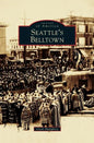 Seattle's Belltown - Hardcover