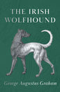 The Irish Wolfhound - Paperback