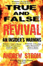 True & False Revival.. an Insider's Warning.. Gold Dust & Laughing Revivals. How Do We Tell False Fire from the True? - Paperback
