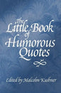 The Little Book of Humorous Quotes - Paperback