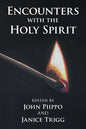Encounters with the Holy Spirit - Paperback