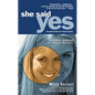 She Said Yes: The Unlikely Martyrdom of Cassie Bernall - Paperback