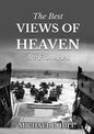 The Best Views of Heaven Are from Hell - Paperback