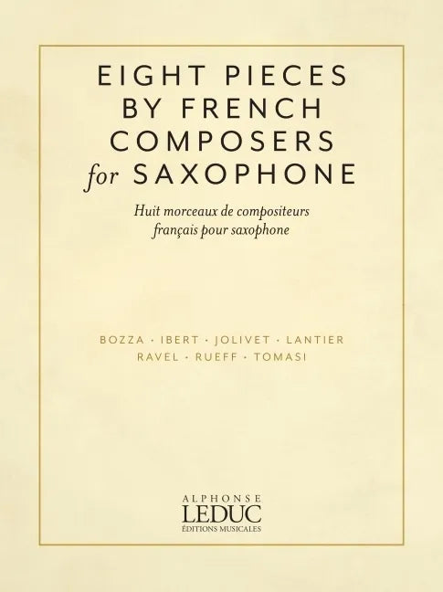 Eight Pieces by French Composers for Saxophone: For Alto Saxophone and Piano - Paperback