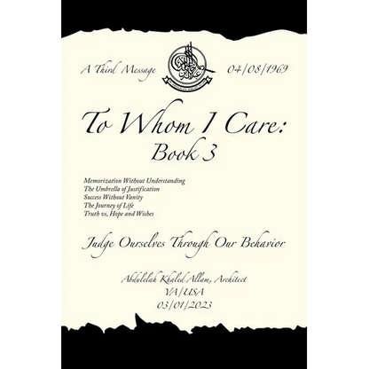 To Whom I Care: Book 3: Judge Ourselves Through Our Behavior - Paperback