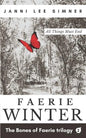 Faerie Winter: Book 2 of the Bones of Faerie Trilogy - Paperback