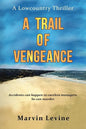 A Trail of Vengeance: A Lowcountry Thriller - Paperback