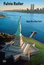 Fulvio Roiter: High-Rise New York - Paperback