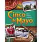 Cinco de Mayo: Cinco de Mayo: What is Everybody Celebrating? (2nd Ed.) - Hardcover