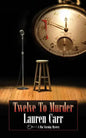 Twelve to Murder: A Mac Faraday Mystery - Paperback