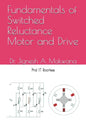 Fundamentals of Switched Reluctance Motor and Drive - Paperback