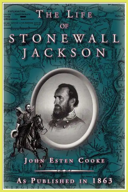 The Life of Stonewall Jackson - Paperback