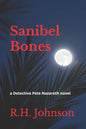 Sanibel Bones: a Detective Pete Nazareth novel - Paperback