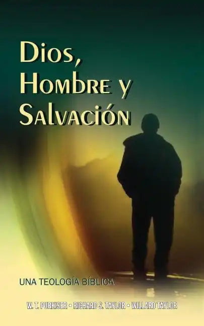 Dios, Hombre y Salvación - Paperback