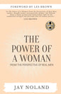 The Power of a Woman: From the Perspective of Real Men - Paperback