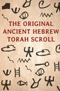 The Original Ancient Hebrew Torah Scroll - Paperback