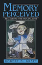 Memory Perceived: Recalling the Holocaust - Paperback