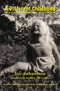 A Different Childhood - Paperback