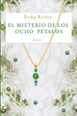 El misterio de los ocho pétalos - Paperback