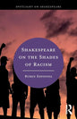 Shakespeare on the Shades of Racism - Paperback