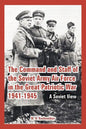The Command and Staff of the Soviet Army Air Force in the Great Patriotic War 1941-1945: A Soviet View - Paperback