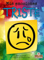 Triste (Sad) - Library Binding