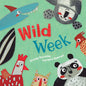 Wild Week - Board Book