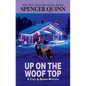 Up on the Woof Top - Library Binding