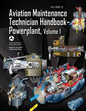 Aviation Maintenance Technician Handbook-Powerplant - Volume 1 (FAA-H-8083-32) - Paperback