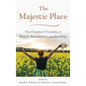 The Majestic Place - Hardcover