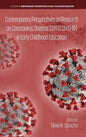 Contemporary Perspectives on Research on Coronavirus Disease 2019 (COVID-19) in Early Childhood Education - Hardcover