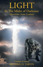 Light In The Midst of Darkness: (Devotions From Combat) - Paperback