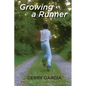 Growing a Runner - Paperback