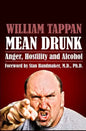 Mean Drunk: Anger, Hostility and Alcohol - Paperback