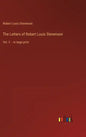 The Letters of Robert Louis Stevenson: Vol. 2 - in large print - Hardcover