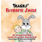 Tracks' Favorite Smile - Hardcover