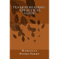 Tea Leaf Reading - A Practical Guide - Paperback