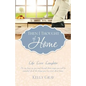 Then I Thought of Home: Life Love Laughter - Paperback