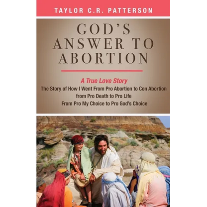 God's Answer to Abortion: A True Love Story - Paperback