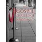 The Gospel Challenge Devotional: 39 Days through the Good News - Paperback