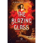The Blazing Glass - Paperback
